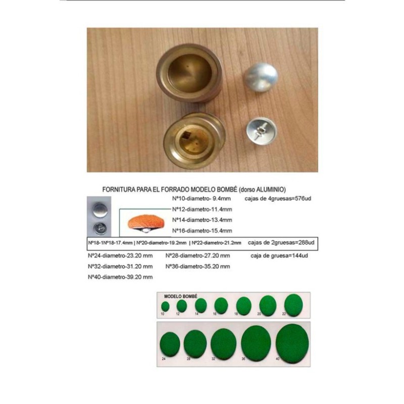 Fornitura para forrar Botones bombe Nº18-20-22 caja 288 ud (aluminio) (se necesita troqueles y maquina)